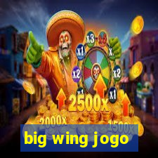 big wing jogo